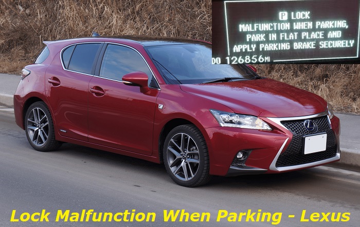 Lock malfunction when parking lexus